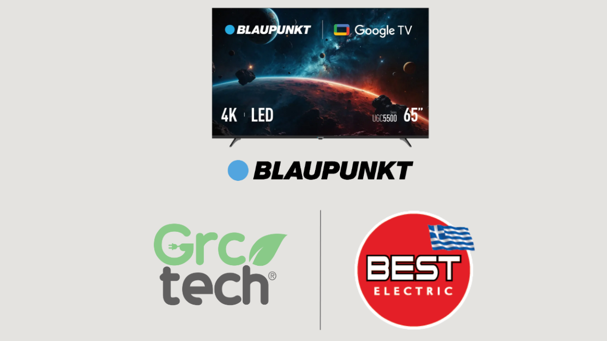 Η GRCTECH ενισχύει την παρουσία της στα καταστήματα Best Electric με τηλεοράσεις Blaupunkt και επιλεγμένα προϊόντα